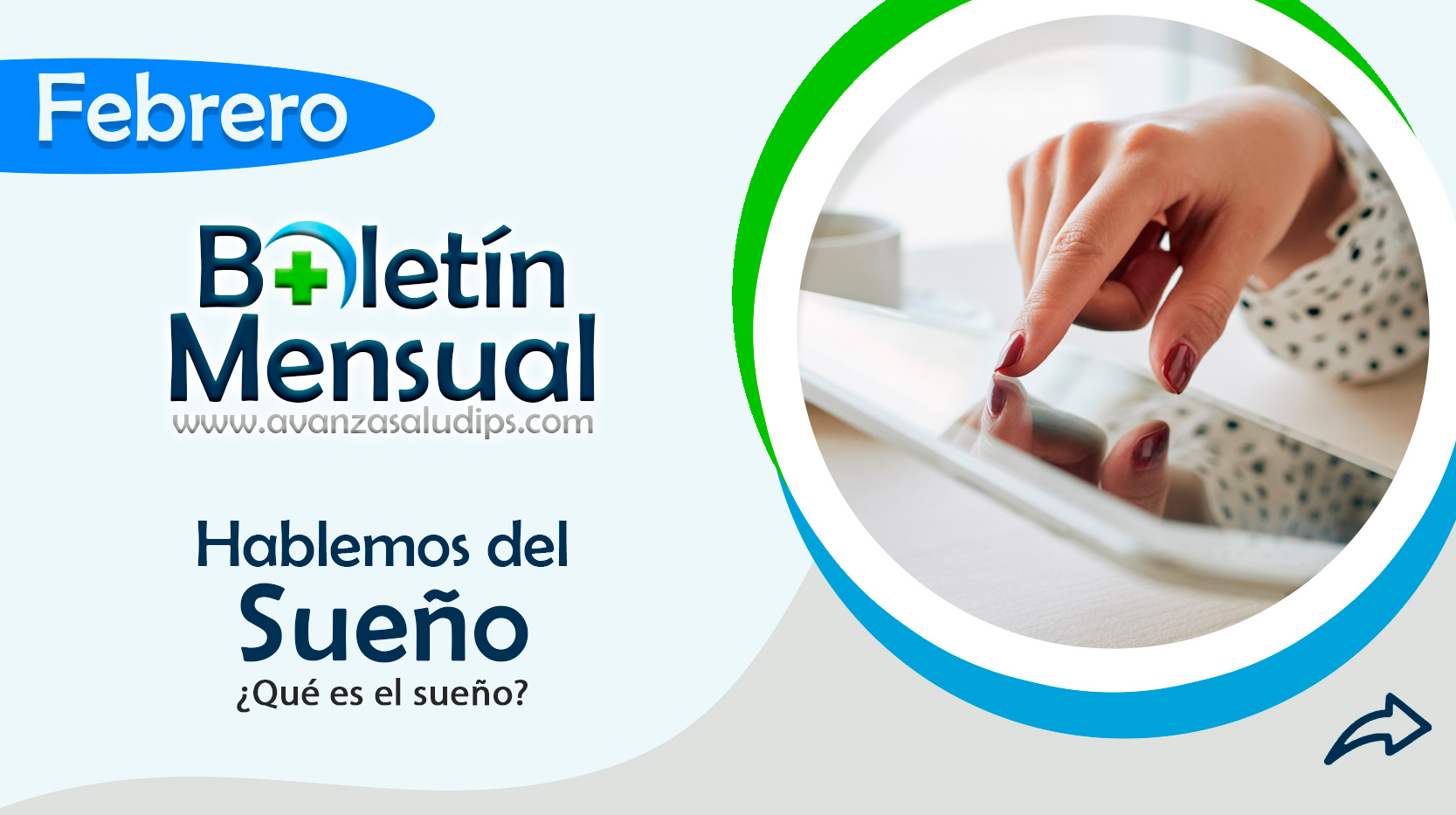 Boletín Febrero 2022: Hablemos del sueño