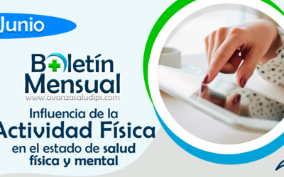 Boletín Junio 2022: Influencia de la Actividad Física en el estado de salud física y mental.