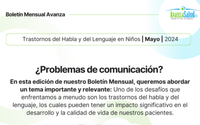 Boletín Mayo 2024: Trastornos del habla y del lenguaje en niños