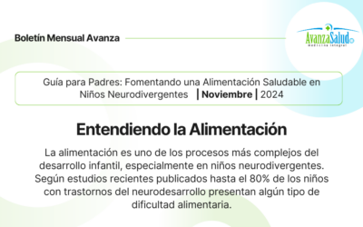 Boletín Noviembre 2024: Fomentando una Alimentación Saludable en Niños Neurodivergentes