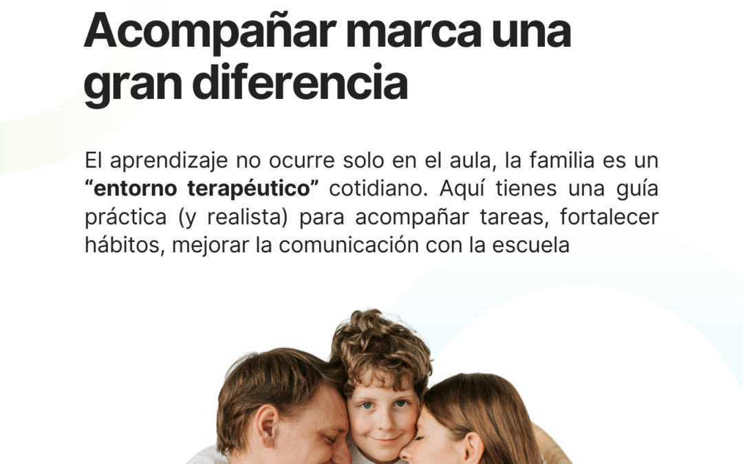 Boletín Febrero 2026: Acompañamiento familiar en el colegio: cómo potenciar aprendizaje, autoestima y hábitos sin sobrecargar al niño